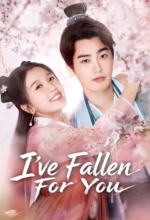Series poster for I've Fallen For You (2020)