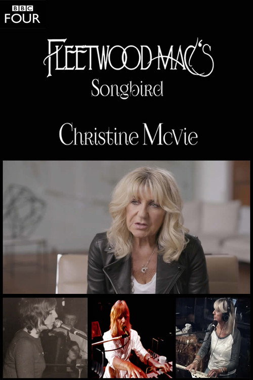 Movie poster for Fleetwood Mac's Songbird: Christine McVie (2019)