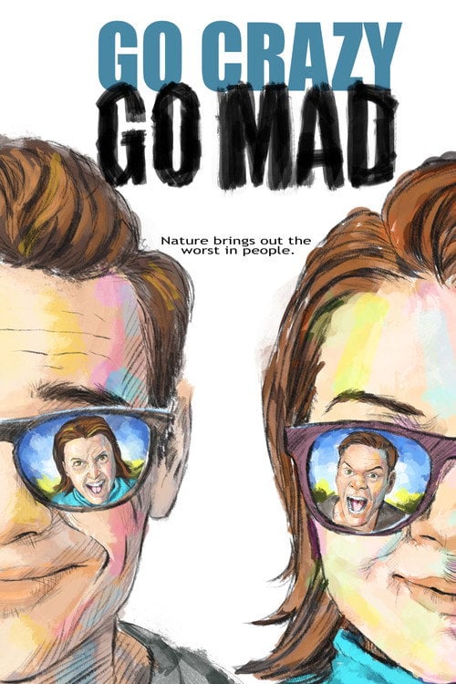 Movie poster for Go Crazy Go Mad (2018)