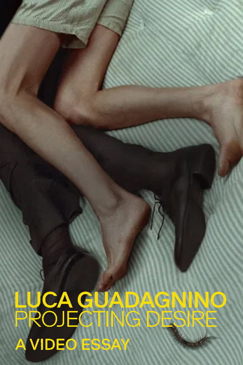 Movie poster for Luca Guadagnino: Projecting Desire (2025)
