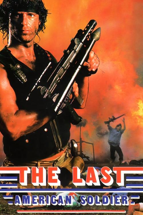 Movie poster for The Last American Soldier (1988)