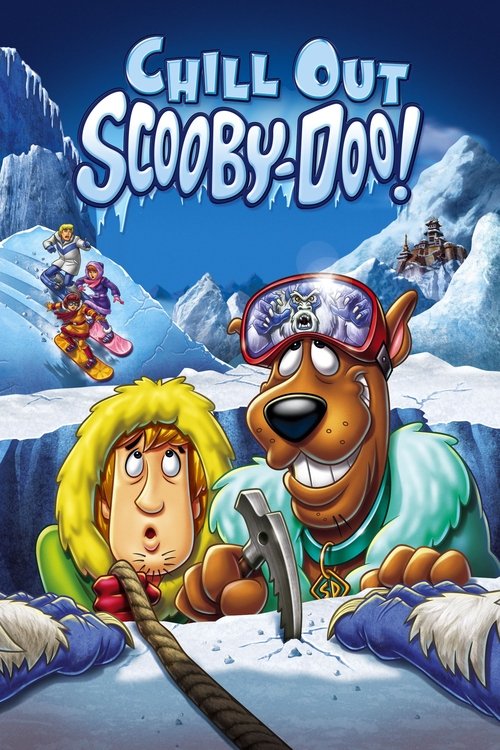 Movie poster for Chill Out, Scooby-Doo! (2007)