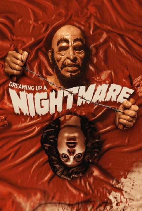 Movie poster for Dreaming Up a Nightmare (2023)