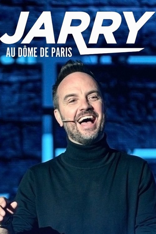 Movie poster for Jarry au Dôme de Paris (2022)