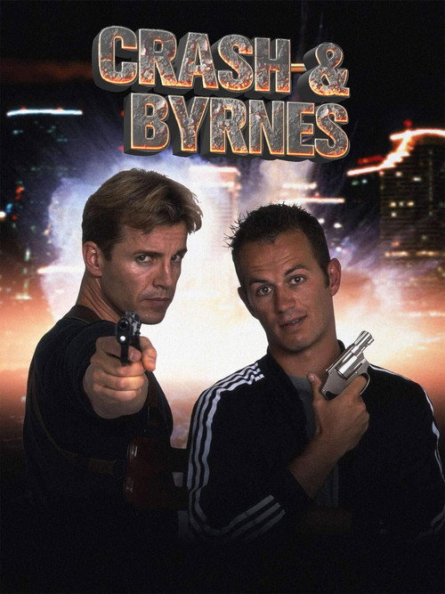 Movie poster for Crash and Byrnes (2000)