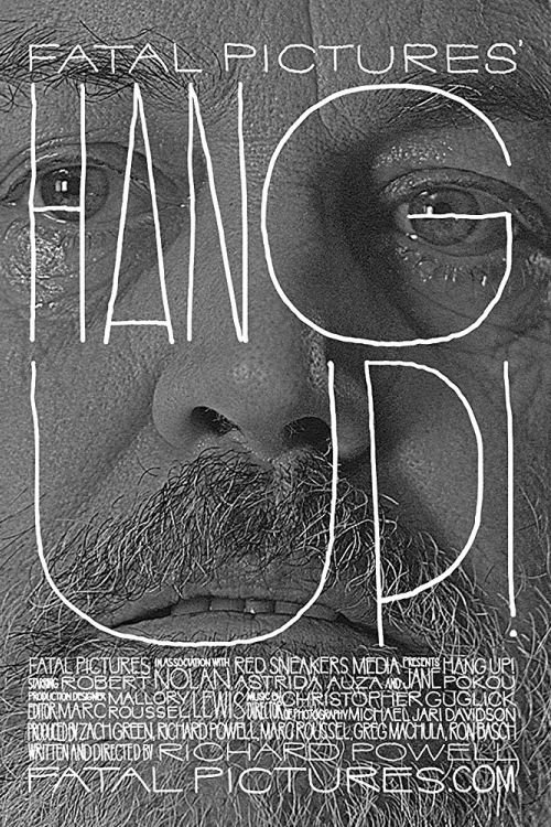 Movie poster for Hang Up! (2018)