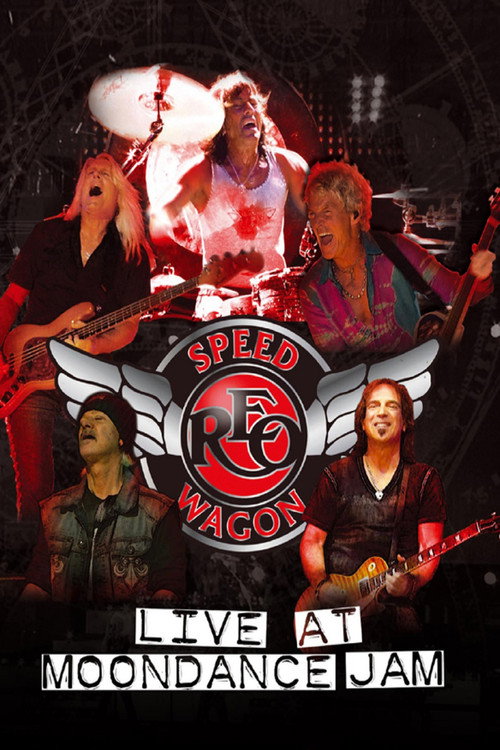 Movie poster for REO Speedwagon: Live at Moondance Jam (2013)