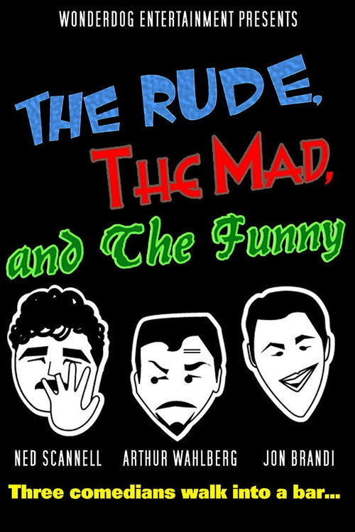 Movie poster for The Rude, the Mad, and the Funny (2014)