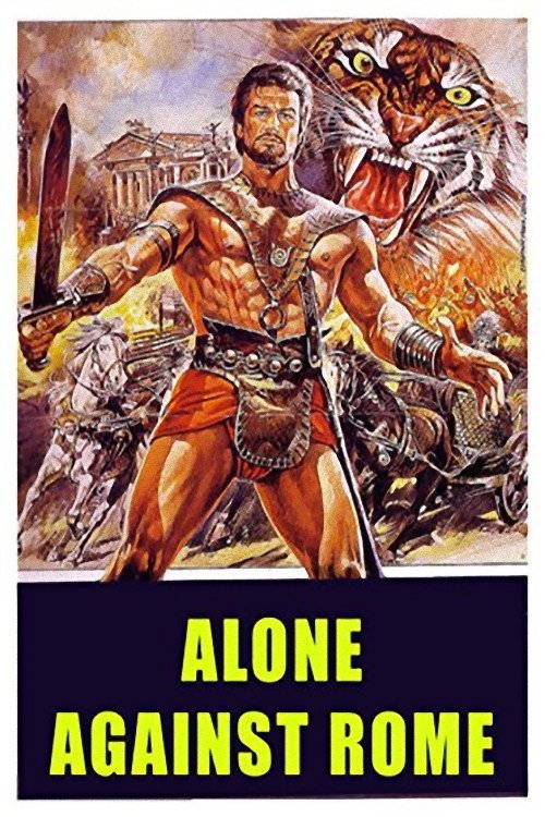 Movie poster for Alone Against Rome (1962)