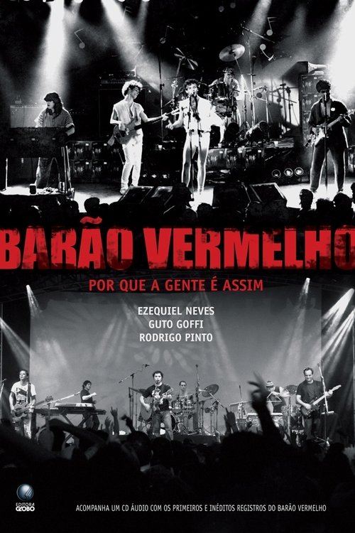 Movie poster for Barão Vermelho: Por que a gente é assim? (2017)
