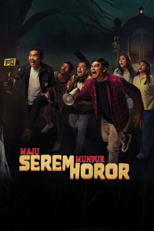 Movie poster for Maju Serem Mundur Horor (2025)