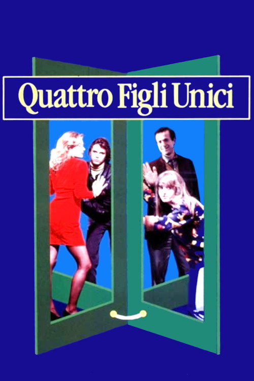 Movie poster for Quattro figli unici (1992)