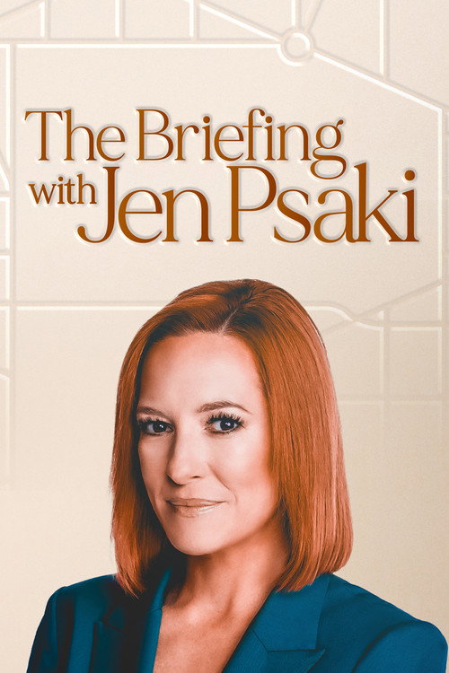 Series poster for The Briefing with Jen Psaki (2025)