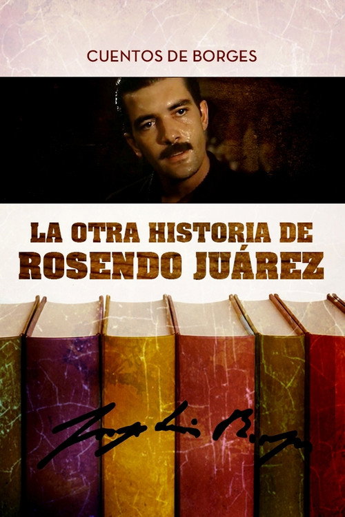 Movie poster for La otra historia de Rosendo Juárez (1993)