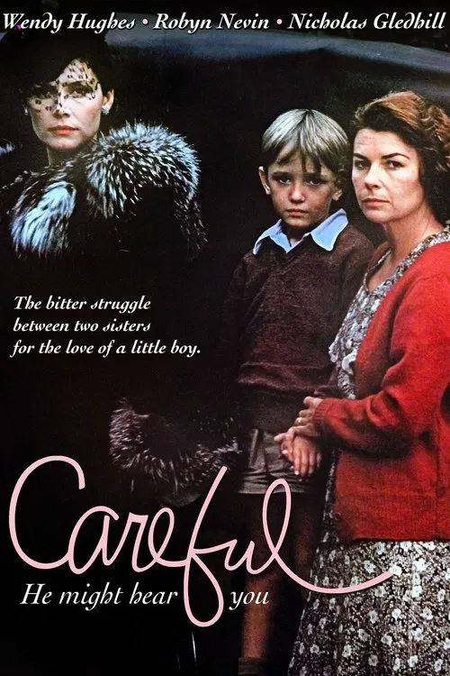 Movie poster for Careful, He Might Hear You (1983)