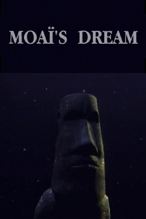 Movie poster for Moaï's Dream (1995)