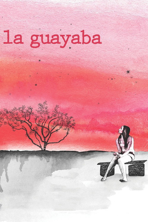 Movie poster for La Guayaba (2012)