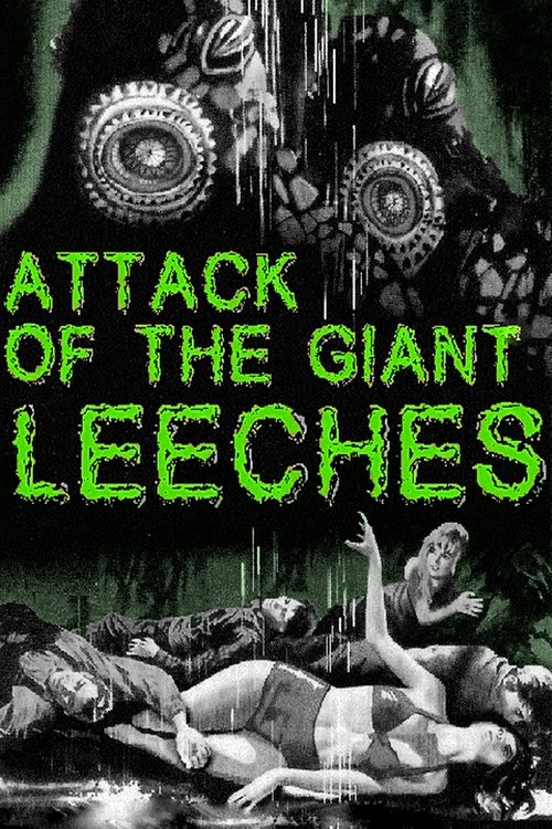 Movie poster for Attack of the Giant Leeches (1959)
