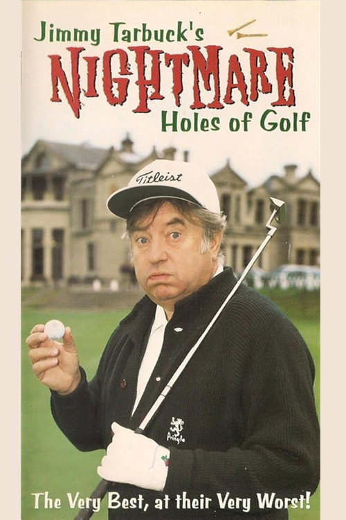 Movie poster for Jimmy Tarbuck's 18 Nightmare Holes Of Golf