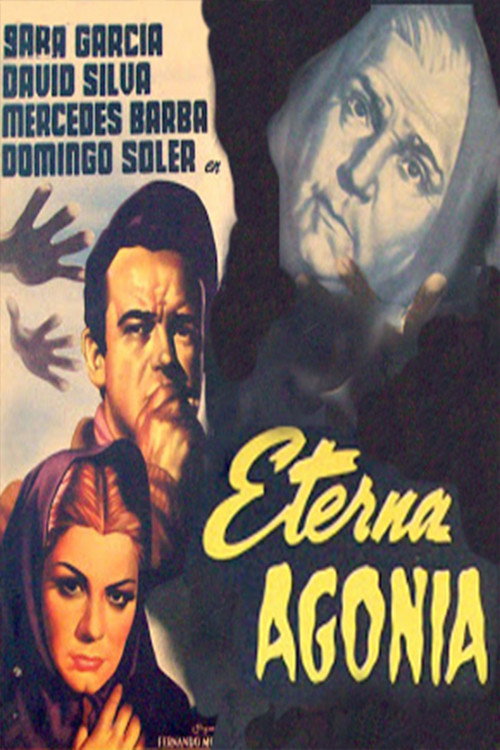 Movie poster for Eterna agonía (1949)