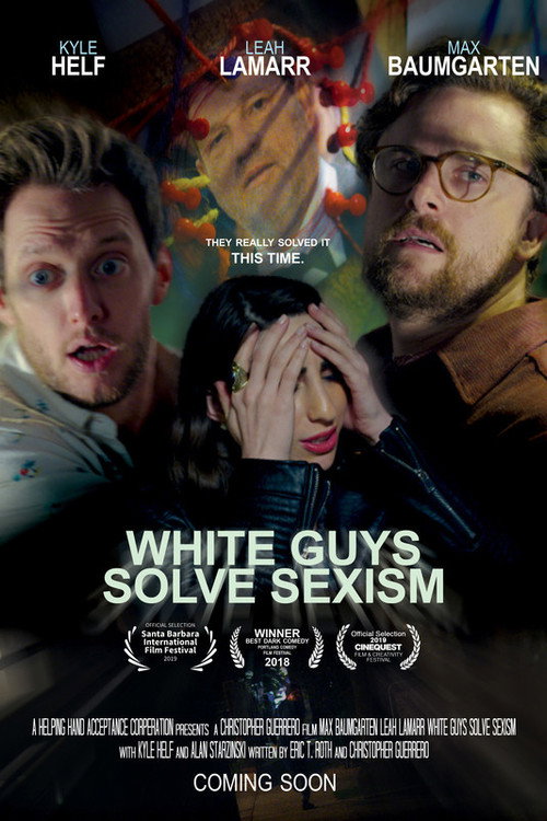 Movie poster for White Guys Solve Sexism (2019)
