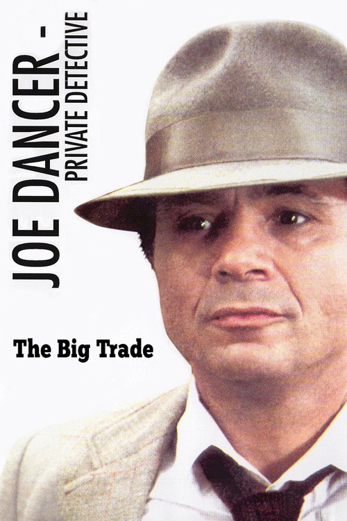 Movie poster for Joe Dancer III: The Big Trade (1983)