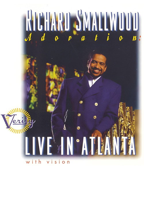 Movie poster for Richard Smallwood with Vision – Adoration: Live In Atlanta (1996)