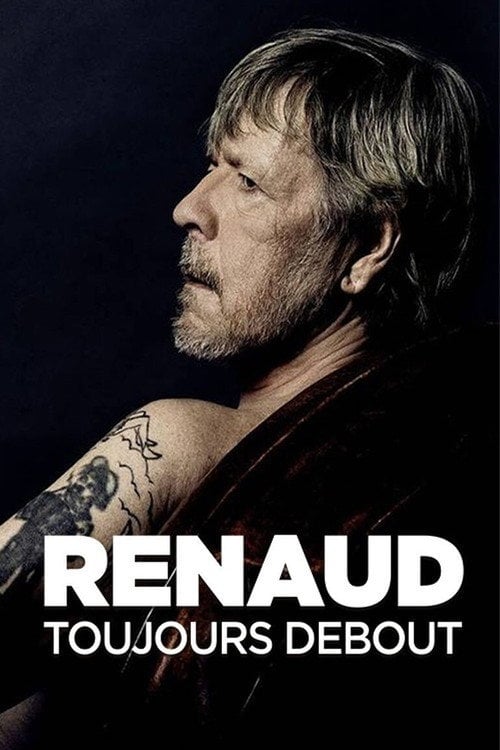 Movie poster for Renaud - Toujours debout (2019)