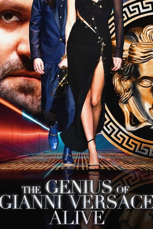 Movie poster for The Genius of Gianni Versace Alive (2023)