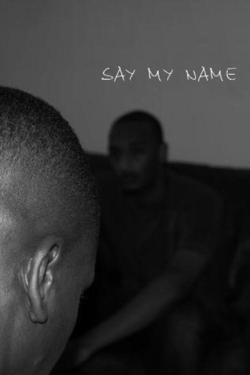 Movie poster for Say My Name (2009)