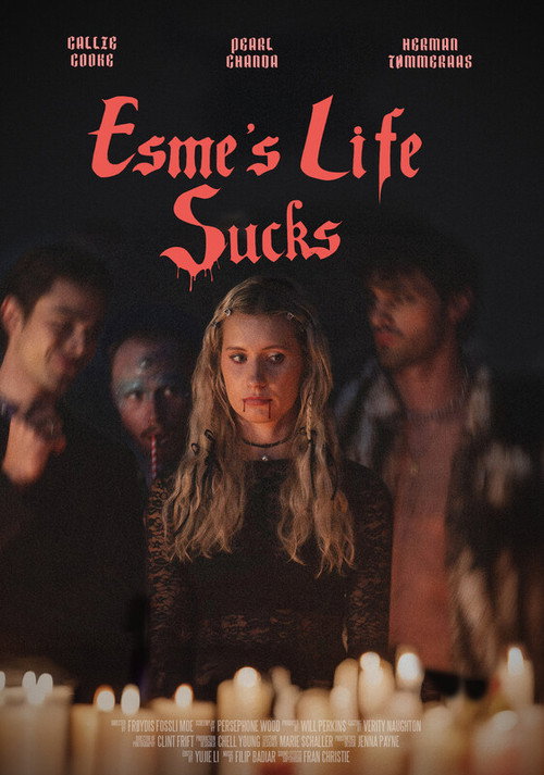 Movie poster for Esme's Life Sucks