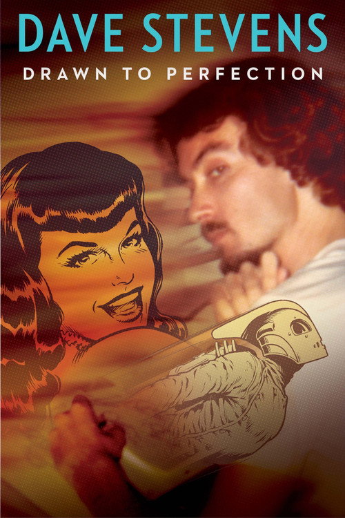 Movie poster for Dave Stevens: Drawn to Perfection (2022)