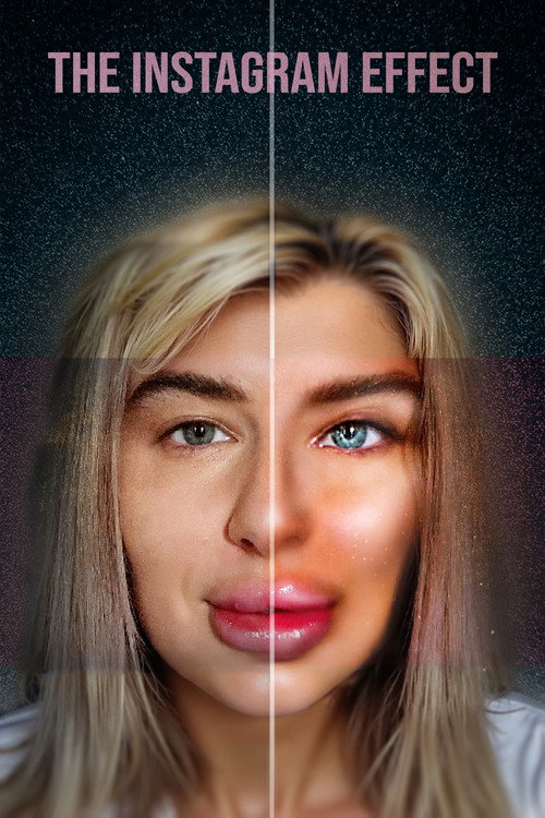 Movie poster for The Instagram Effect (2022)