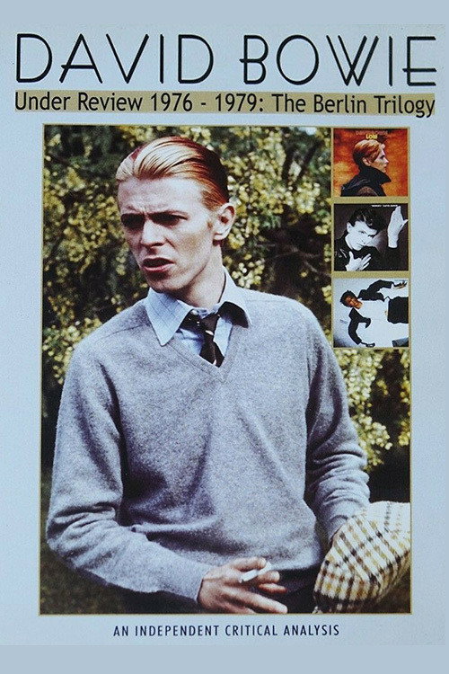 Movie poster for David Bowie: Under Review 1976-79 (2006)