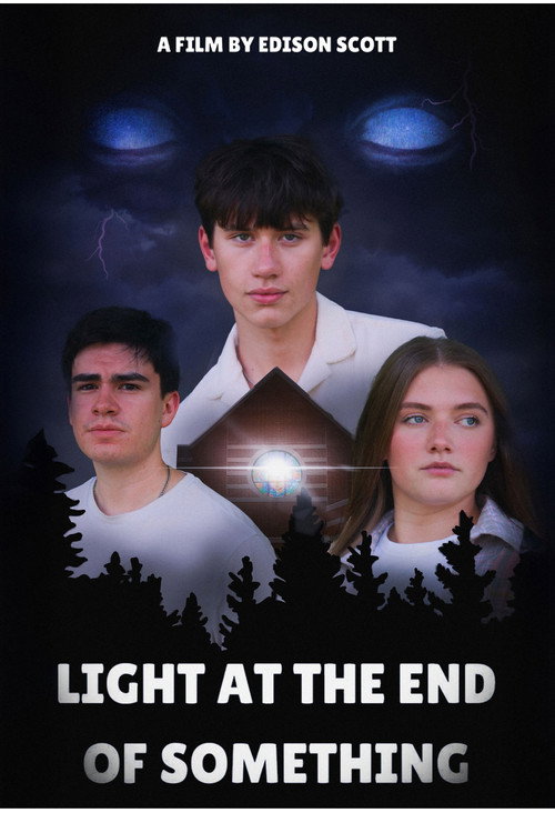 Movie poster for Light At The End Of Something (2025)