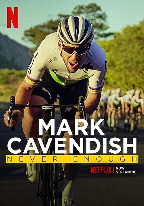 Movie poster for Mark Cavendish: Never Enough (2023)