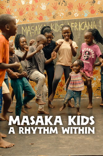Movie poster for Masaka Kids, A Rhythm Within (2025)