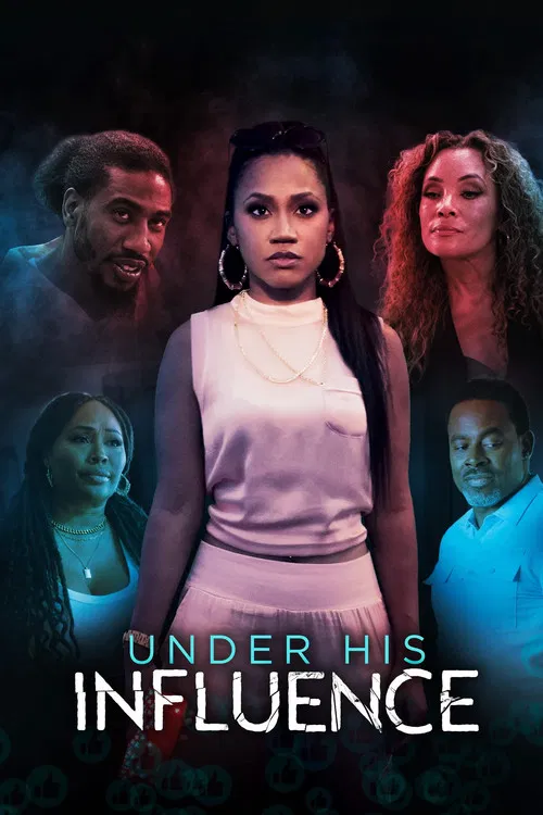 Movie poster for Under His Influence (2023)