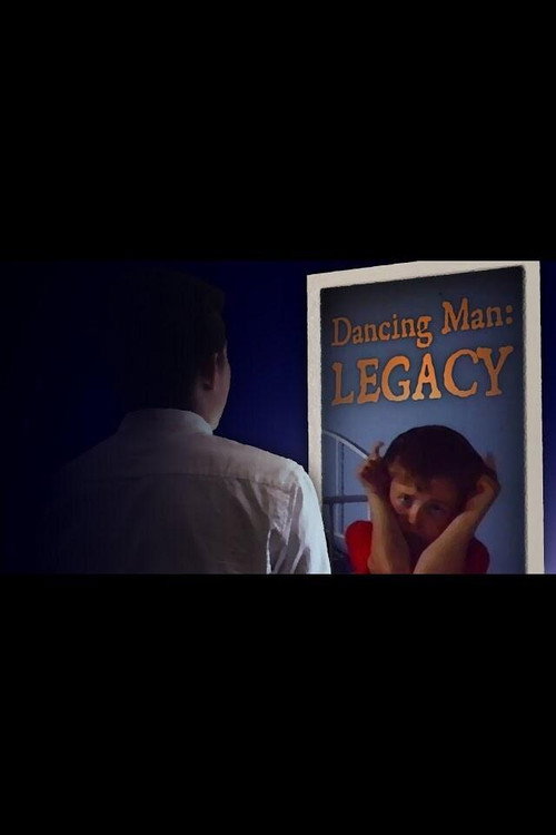 Movie poster for Dancing Man: Legacy