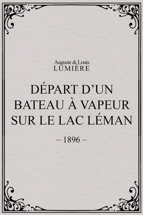 Movie poster for Départ d’un bateau à vapeur sur le lac Léman (1897)