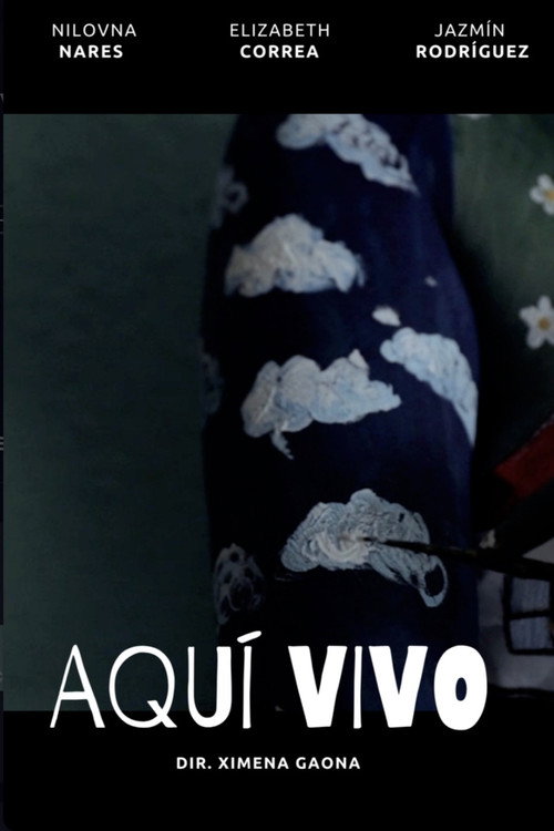 Movie poster for Aquí Vivo (2021)