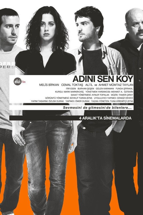 Movie poster for Adını Sen Koy (2009)
