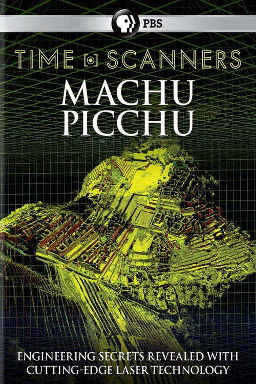 Movie poster for Time Scanners: Macchu Picchu (2015)