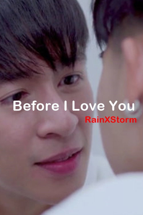 Movie poster for Before I Love You PhuXTawan (2019)