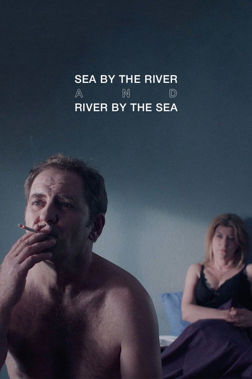 Movie poster for Sea by the River and River by the Sea (2021)