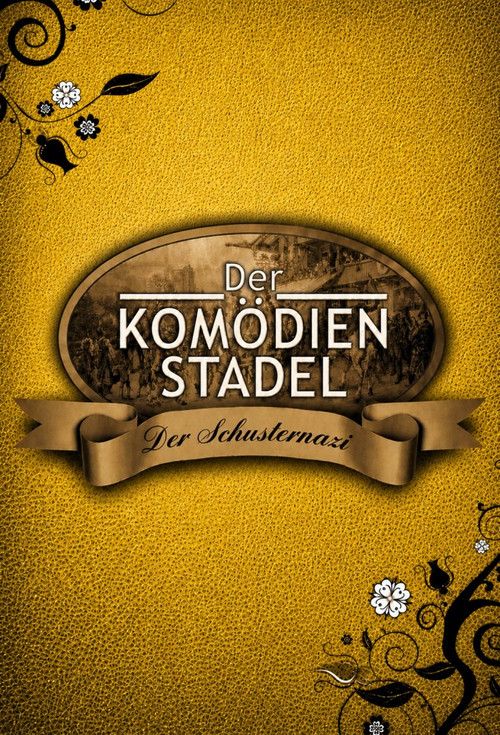 Movie poster for Der Komödienstadel - Der Schusternazi (1963)