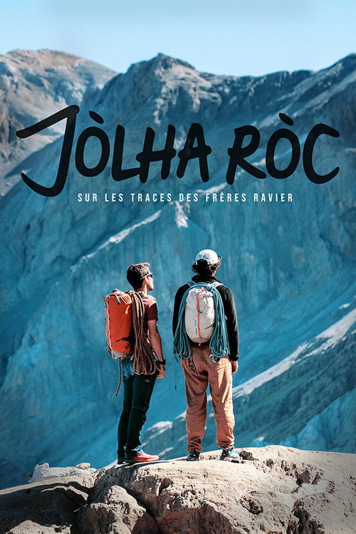 Movie poster for Jòlha Ròc, following in the footsteps of the Ravier brothers (2020)
