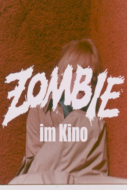 Movie poster for Zombie im Kino (2020)