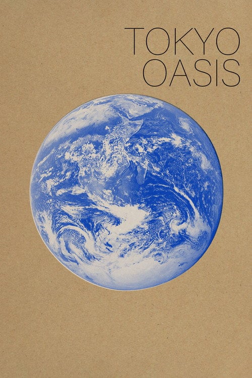Movie poster for Tokyo Oasis (2011)