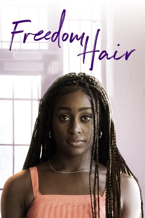 Movie poster for Freedom Hair (2024)